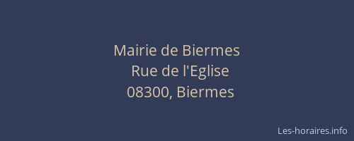 Mairie de Biermes
