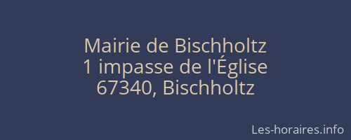 Mairie de Bischholtz