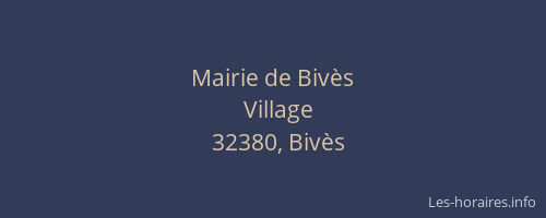 Mairie de Biv&egrave;s
