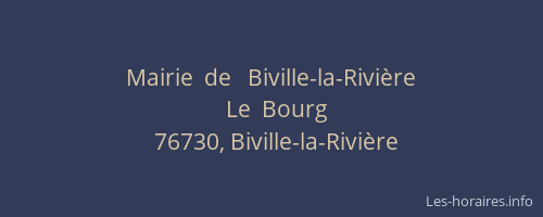 Mairie  de   Biville-la-Rivière