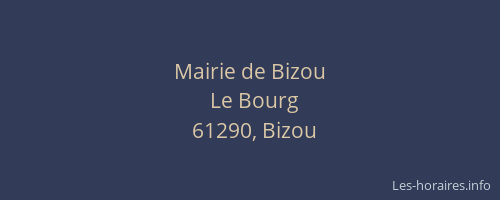 Mairie de Bizou