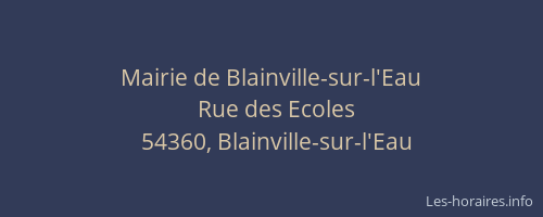 Mairie de Blainville-sur-l'Eau