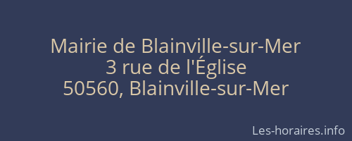 Mairie de Blainville-sur-Mer