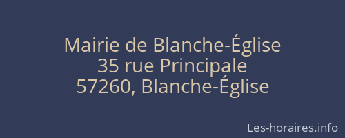 Mairie de Blanche-Église