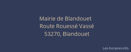 Mairie de Blandouet