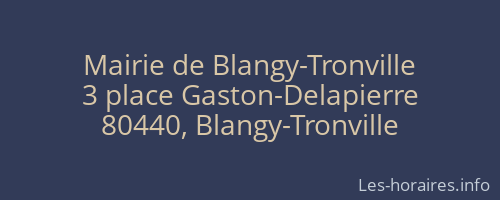 Mairie de Blangy-Tronville