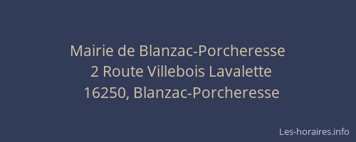 Mairie de Blanzac-Porcheresse