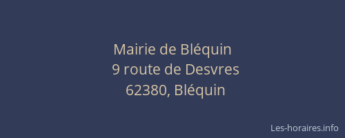 Mairie de Bl&eacute;quin