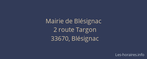 Mairie de Bl&eacute;signac