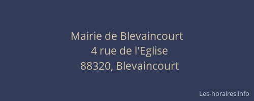Mairie de Blevaincourt