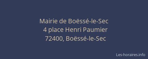 Mairie de Bo&euml;ss&eacute;-le-Sec