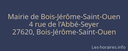 Mairie de Bois-Jérôme-Saint-Ouen
