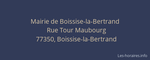 Mairie de Boissise-la-Bertrand