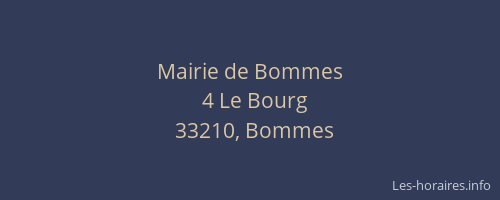 Mairie de Bommes