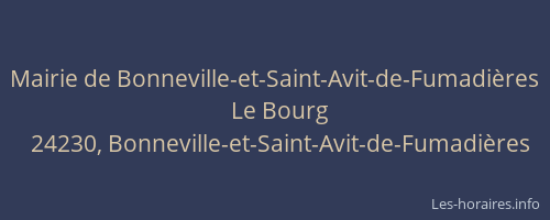 Mairie de Bonneville-et-Saint-Avit-de-Fumadi&egrave;res