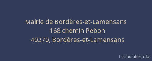 Mairie de Bord&egrave;res-et-Lamensans