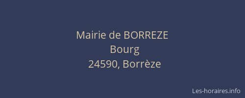 Mairie de BORREZE