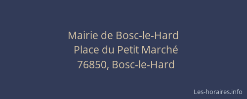 Mairie de Bosc-le-Hard