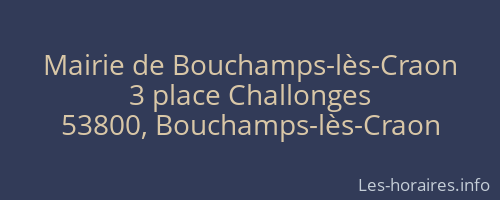 Mairie de Bouchamps-lès-Craon