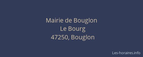 Mairie de Bouglon