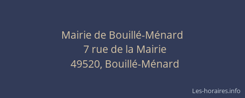 Mairie de Bouillé-Ménard
