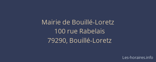 Mairie de Bouill&eacute;-Loretz