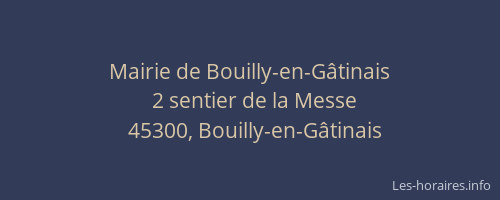 Mairie de Bouilly-en-G&acirc;tinais