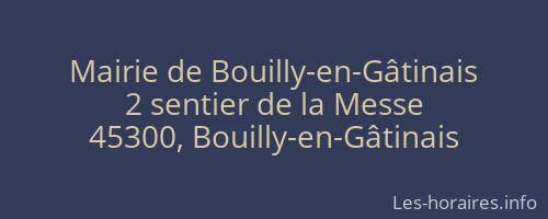 Mairie de Bouilly-en-Gâtinais