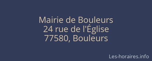 Mairie de Bouleurs