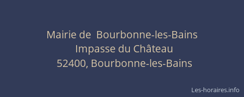 Mairie de  Bourbonne-les-Bains