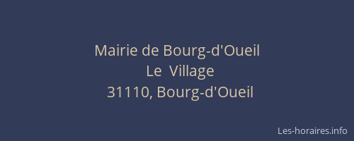 Mairie de Bourg-d'Oueil