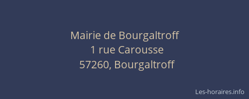 Mairie de Bourgaltroff