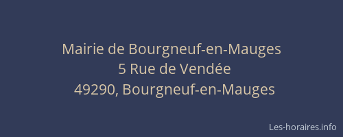 Mairie de Bourgneuf-en-Mauges