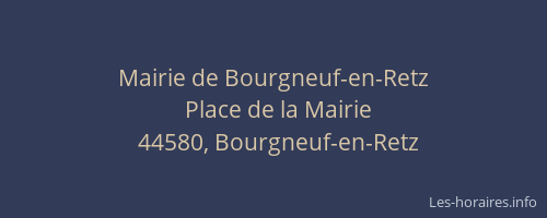 Mairie de Bourgneuf-en-Retz