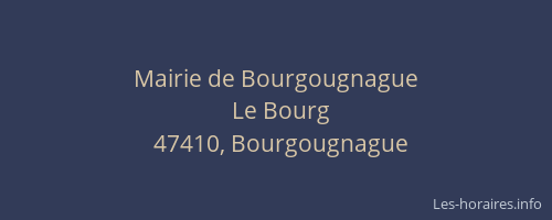 Mairie de Bourgougnague