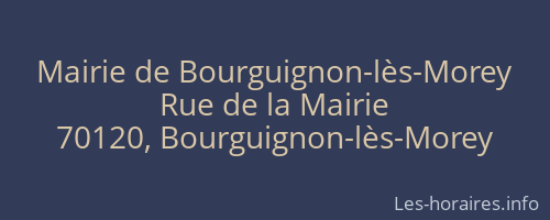 Mairie de Bourguignon-lès-Morey