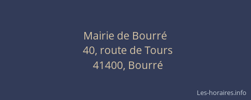 Mairie de Bourr&eacute;