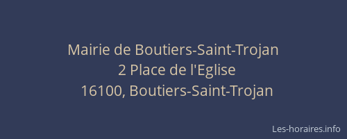 Mairie de Boutiers-Saint-Trojan
