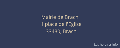Mairie de Brach