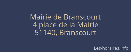 Mairie de Branscourt