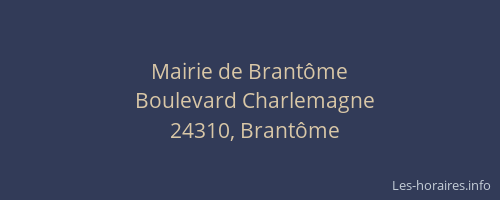 Mairie de Brant&ocirc;me