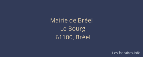 Mairie de Br&eacute;el