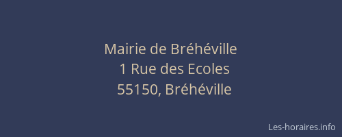 Mairie de Br&eacute;h&eacute;ville