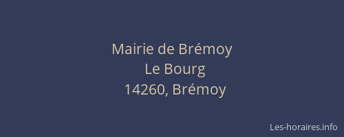 Mairie de Brémoy