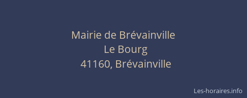 Mairie de Br&eacute;vainville