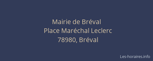 Mairie de Br&eacute;val