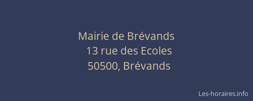 Mairie de Br&eacute;vands