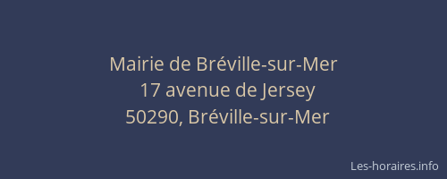 Mairie de Br&eacute;ville-sur-Mer