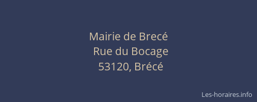 Mairie de Brec&eacute;