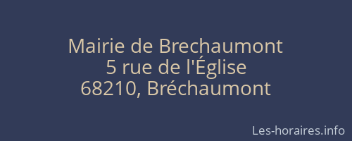 Mairie de Brechaumont